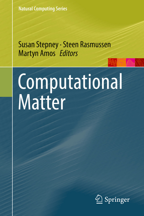 Computational Matter - 