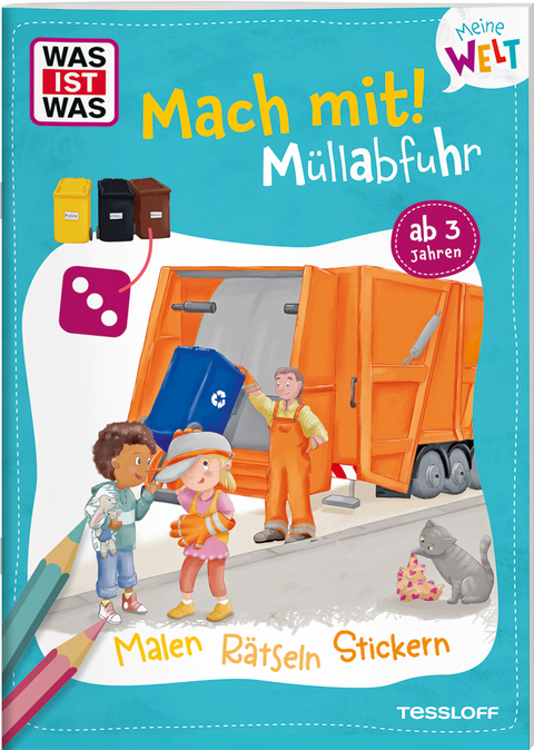 WAS IST WAS Meine Welt Mach mit! M&uuml;llabfuhr - Katja Baier