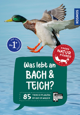 Was lebt an Bach und Teich? Kindernaturf&uuml;hrer - Anita van Saan