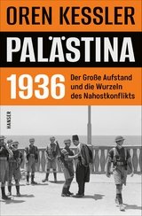 Pal&auml;stina 1936 - Oren Kessler