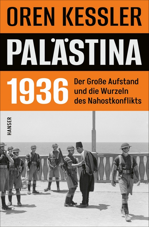 Pal&auml;stina 1936 - Oren Kessler