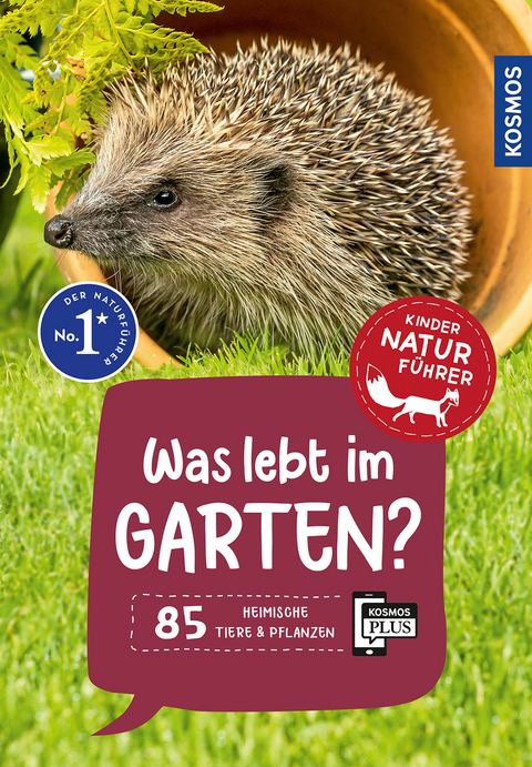 Was lebt im Garten? Kindernaturf&uuml;hrer - B&auml;rbel Oftring