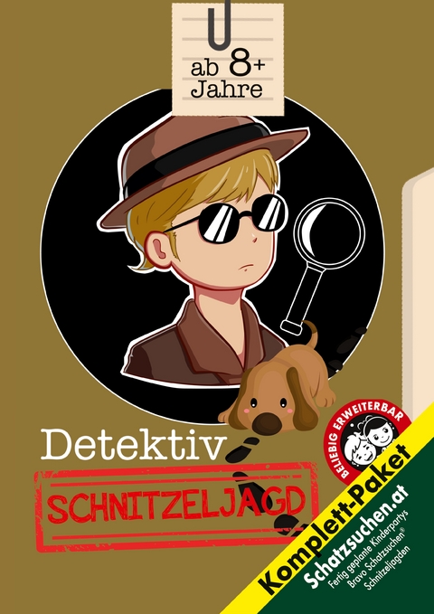 Schnitzeljagd Detektiv Kindergeburtstag ab 8 Jahre (Grundsch&uuml;ler) - Birgit Bravo