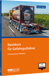 Basiskurs für Gefahrgutfahrer - Sabath, Uta; Meyer, Tom