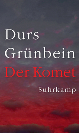 Der Komet - Durs Gr&uuml;nbein