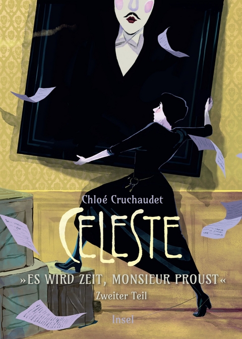 C&eacute;leste &ndash; &raquo;Es wird Zeit, Monsieur Proust&laquo; - Chlo&eacute; Cruchaudet