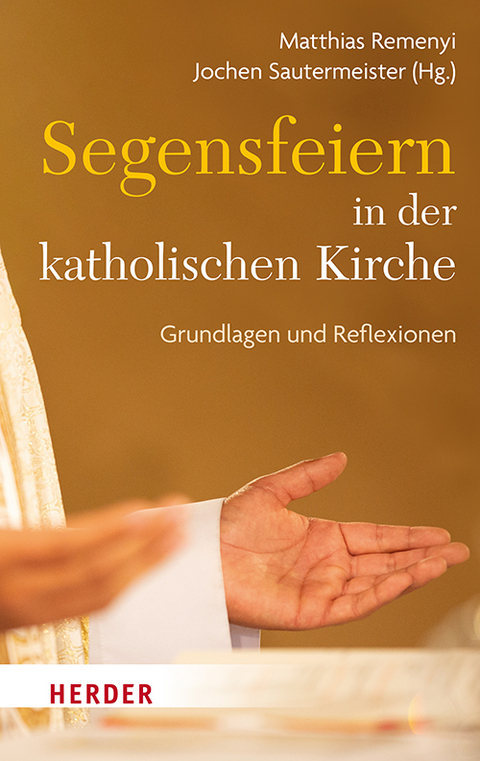 Segensfeiern in der katholischen Kirche - 