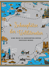 Schauplätze der Weltliteratur - 