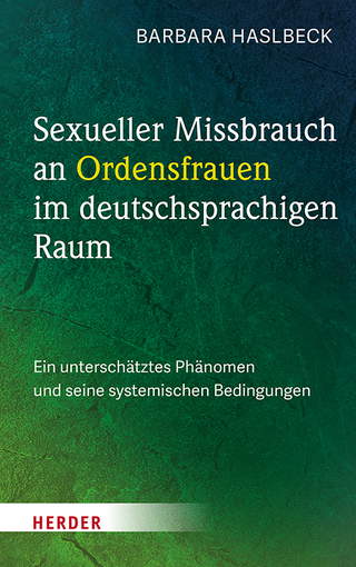 Sexueller Missbrauch an Ordensfrauen im deutschsprachigen Raum