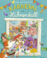 Karneval im H&uuml;hnerstall - Kerstin Hau