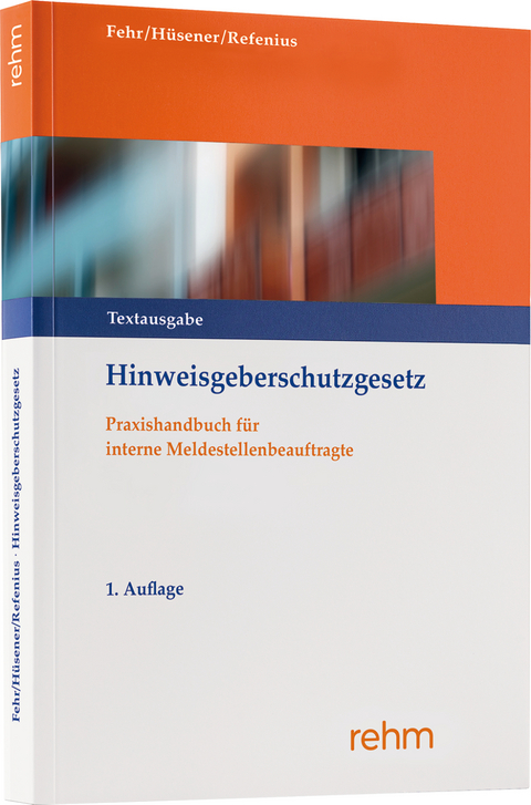 Hinweisgeberschutzgesetz - Stefanie Fehr, Marco H&uuml;sener, Kevin Refenius