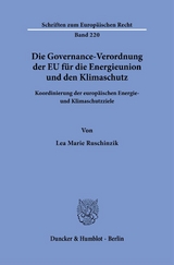 Die Governance-Verordnung der EU f&uuml;r die Energieunion und den Klimaschutz - Lea Marie Ruschinzik