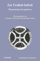 Zur Freiheit befreit - 