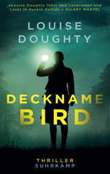 Deckname: Bird - Louise Doughty