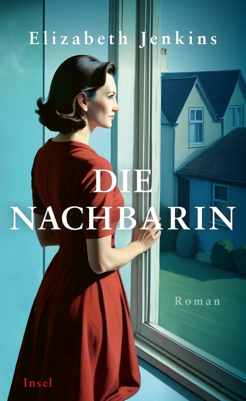 Die Nachbarin - Elizabeth Jenkins