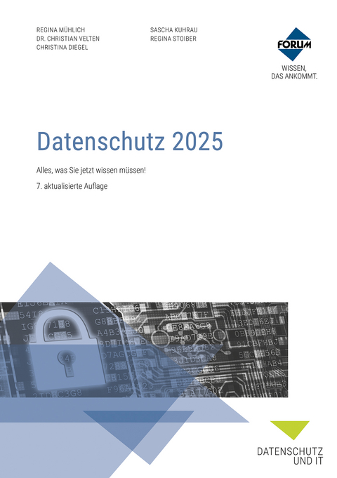 Das Datenschutz-Paket - Regina Mühlich, Sascha Kuhrau, Christian Dr. Velten, Christina Diegel, Regina Stoiber
