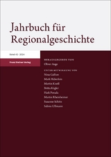 Jahrbuch f&uuml;r Regionalgeschichte 42 (2024) - 