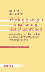 Wirkung zeigen, Anschauung des Diachronen - Gregor Hannappel
