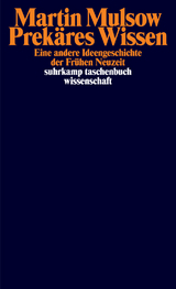 Prek&auml;res Wissen - Martin Mulsow