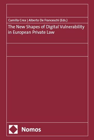The New Shapes of Digital Vulnerability in European Private Law