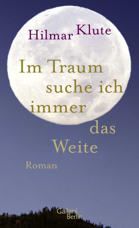 Im Traum suche ich immer das Weite - Hilmar Klute