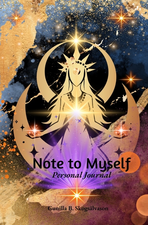Note to Myself - Gunilla B. Skogs&auml;lvason