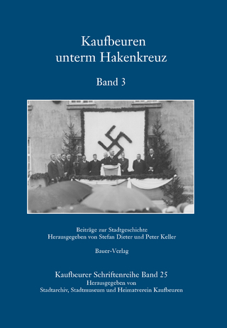 Kaufbeuren unterm Hakenkreuz