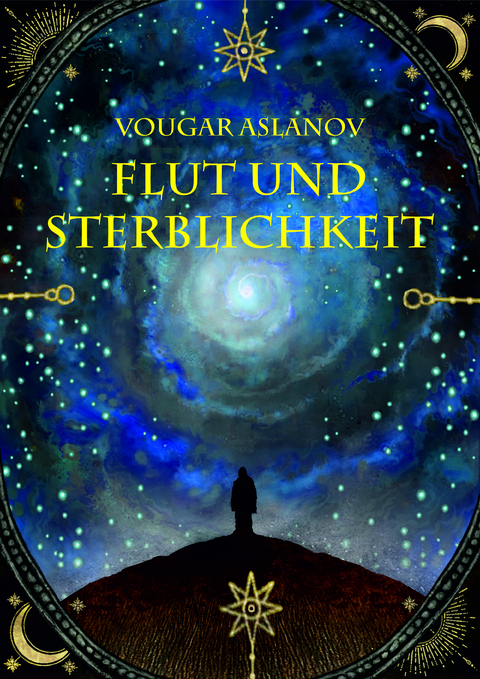 Flut und Sterblichkeit - Vougar Aslanov