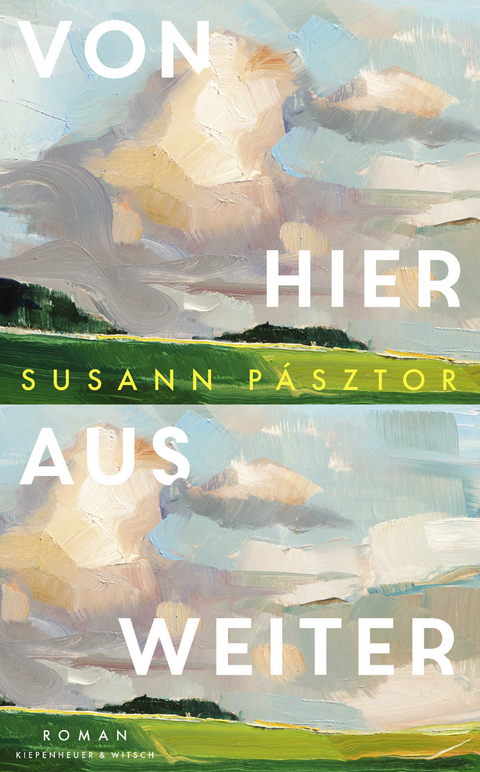 Von hier aus weiter - Susann P&aacute;sztor