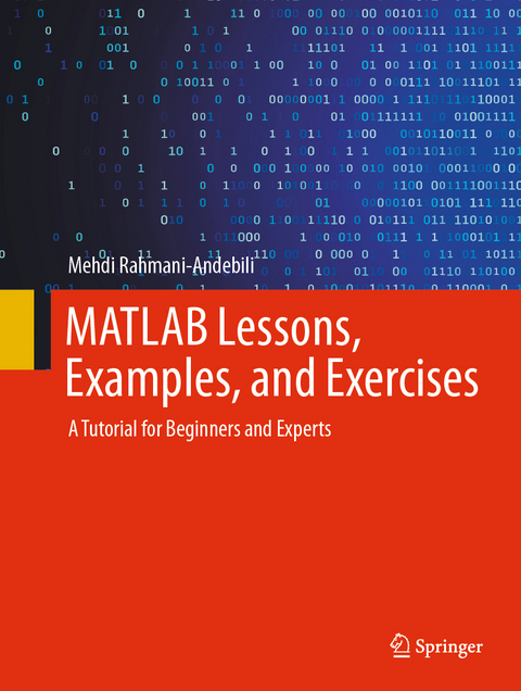MATLAB Lessons, Examples, and Exercises - Mehdi Rahmani-Andebili