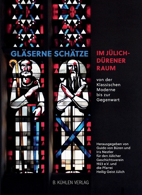 Gl&auml;serne Sch&auml;tze im J&uuml;lich-D&uuml;rener Raum - Dr. Willi Arnolds, Guido von B&uuml;ren, Dr. Justinus Maria Calleen, Yvonne Hildwein MA, Dr. Ulrike Hoffmann-Goswin, Dr. Manuela Klauser, Dr. Reinhard K&ouml;pf, Andrea Kuebart, Dr. Iris Christiane Nestler, Lara Nickenig MA, Dr. Peter Nieveler, Dr. Adam C. Oellers, Luzia Schl&ouml;sser, Dr. Dirk T&ouml;lke, Prof. Dr. Juergen Wiener, Dr. Brigitte Wolff-Wintrich