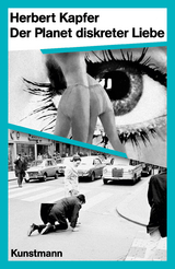 Der Planet diskreter Liebe - Herbert Kapfer