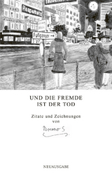 Bruno S. &ndash; Und die Fremde ist der Tod / As Estrangement Is Death - 