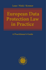 European Data Protection Law in Practice - Philip Laue, Judith Nink, Sascha Kremer