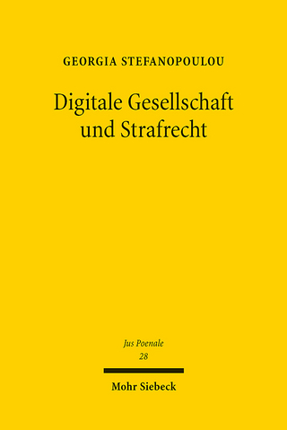 Digitale Gesellschaft und Strafrecht