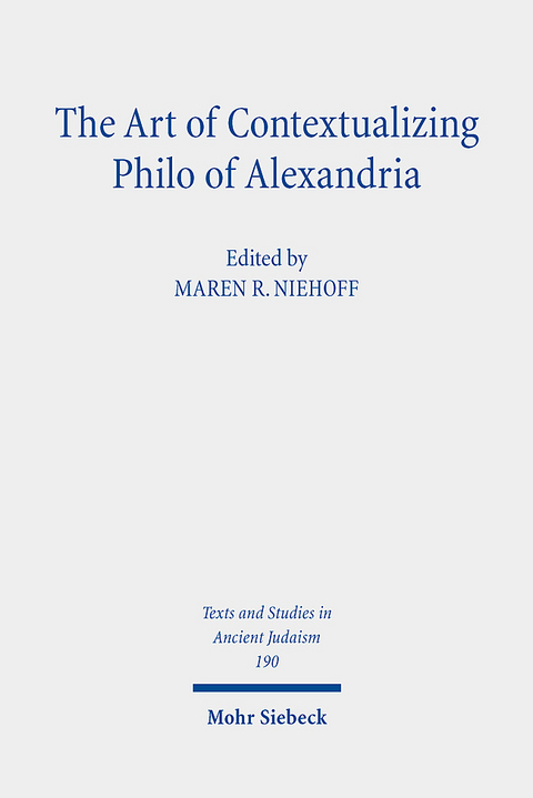 The Art of Contextualizing Philo of Alexandria - 