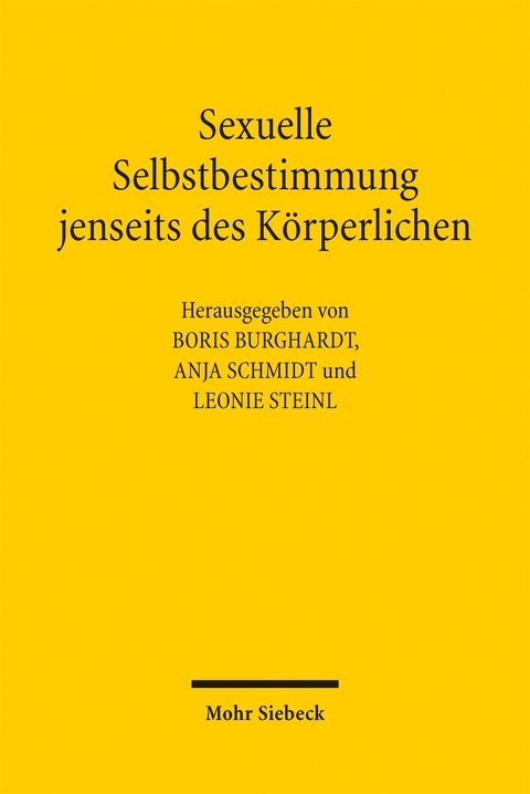 Sexuelle Selbstbestimmung jenseits des Körperlichen - 
