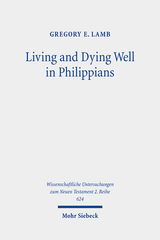 Living and Dying Well in Philippians