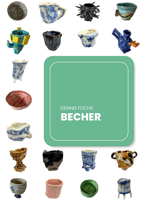 Dennis Fuchs - Becher - 