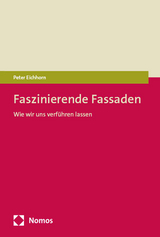 Faszinierende Fassaden - Peter Eichhorn