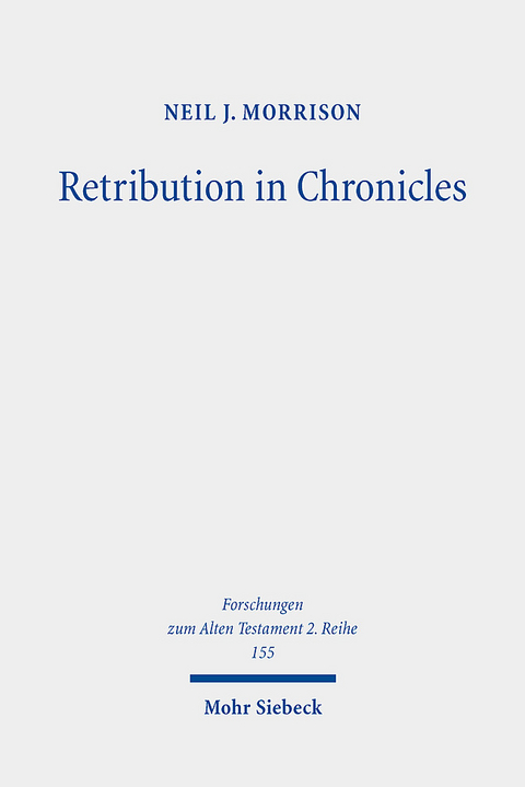 Retribution in Chronicles - Neil J. Morrison