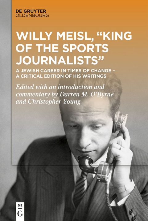 Willy Meis,  "King of the sports journalists" - 