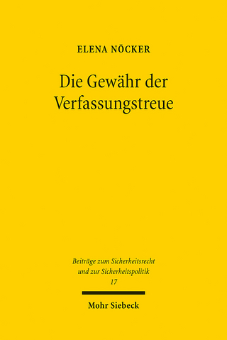 Die Gewähr der Verfassungstreue