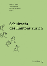 Schulrecht des Kantons Z&uuml;rich - Raess Susanne