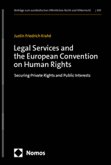 Legal Services and the European Convention on Human Rights - Justin Friedrich Krah&eacute;