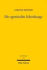 Die "gemischte Schenkung" - Carsten Meinert