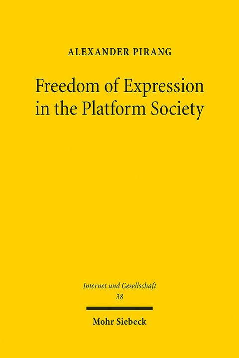 Freedom of Expression in the Platform Society - Alexander Pirang