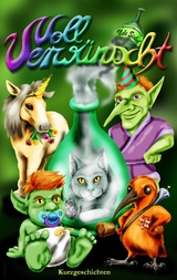 Voll Verw&uuml;nscht - 