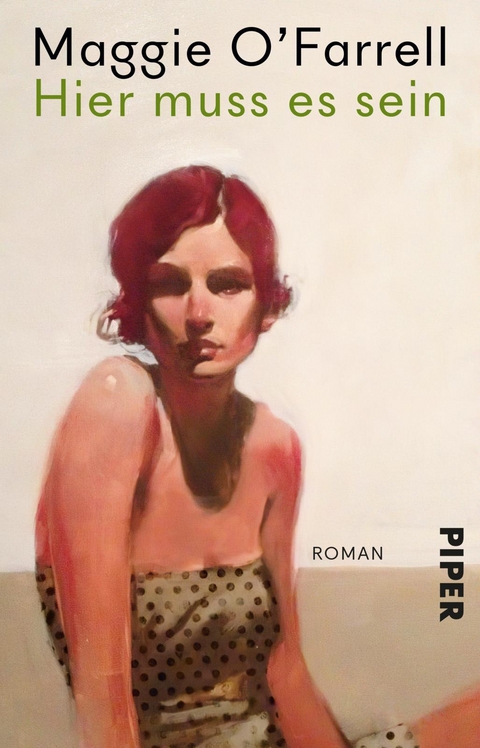 Hier muss es sein - Maggie O&rsquo;Farrell