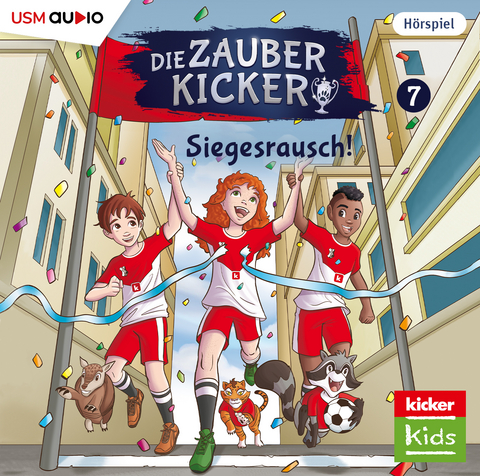 Die Zauberkicker (7): Siegesrausch! - Christian Gailus